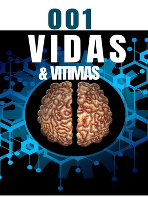 cover image of 001 Vidas e Vitimas